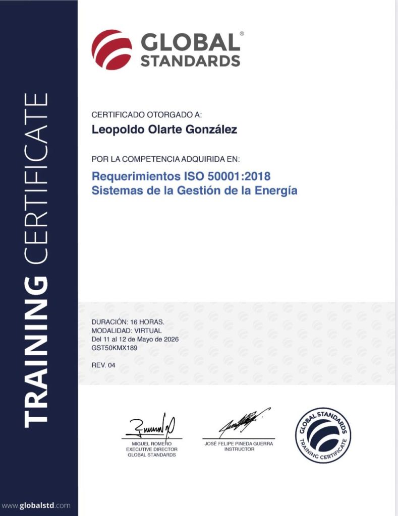 Certificación ISO 50001:2018 Sistemas de Gestión de Energía Ing Leopoldo Olarte CEA Energía México